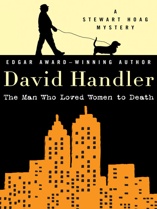 Title details for The Man Who Loved Women to Death by David Handler - Available